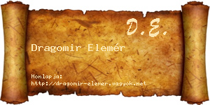Dragomir Elemér névjegykártya